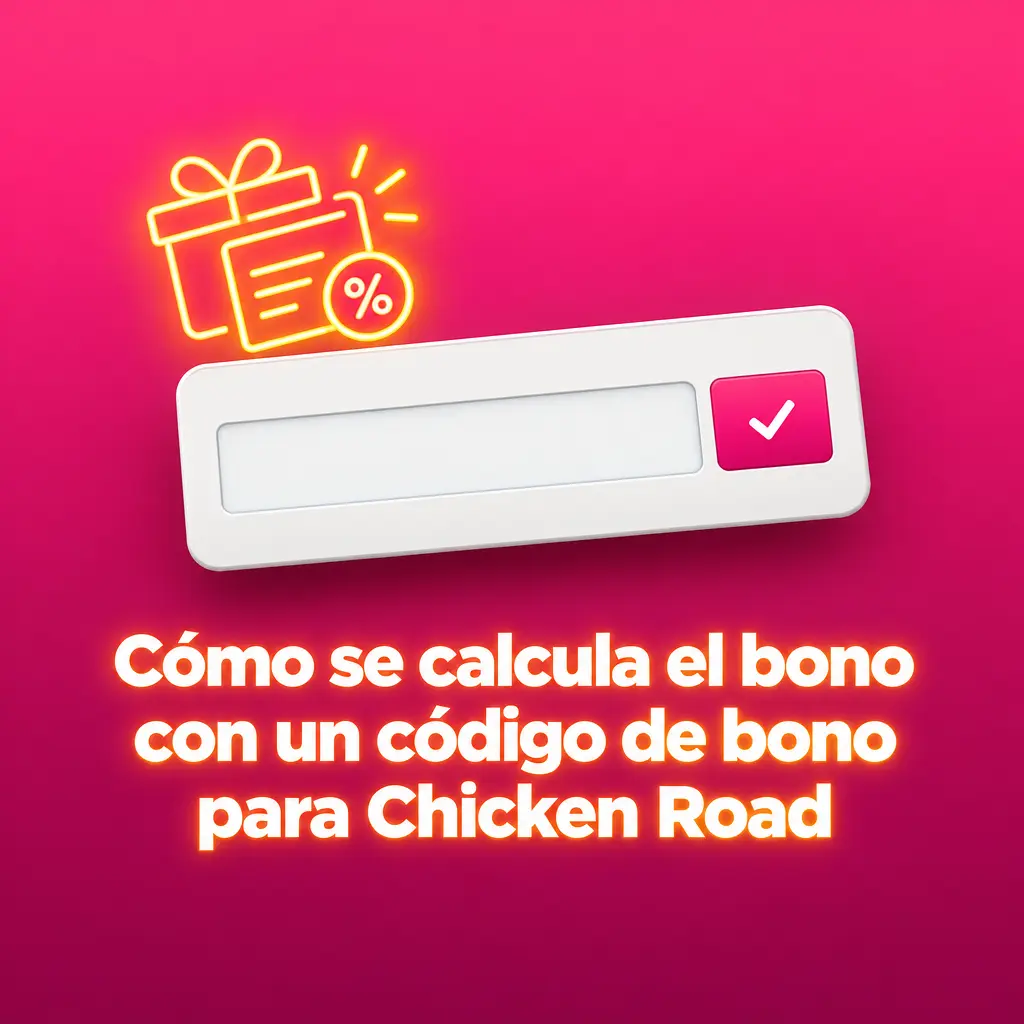 Cálculo del bono del 100% sobre el depósito para Chicken Road
